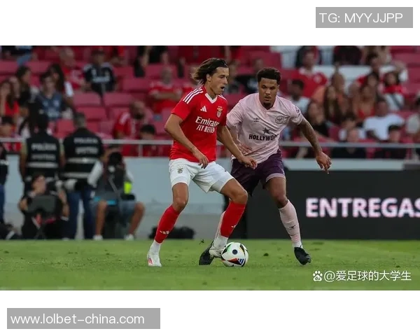 本菲卡逆转热刺友谊赛胜利全场沸腾数据分析揭示精彩瞬间